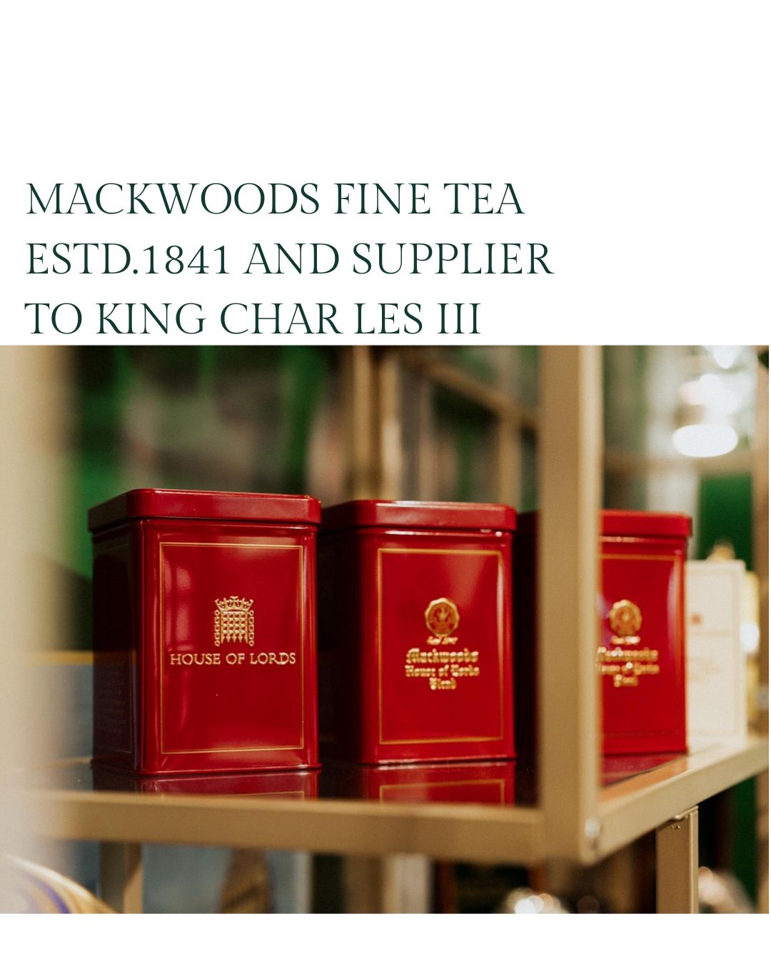 Detail photo of Mackwoods Fine Tea packaging